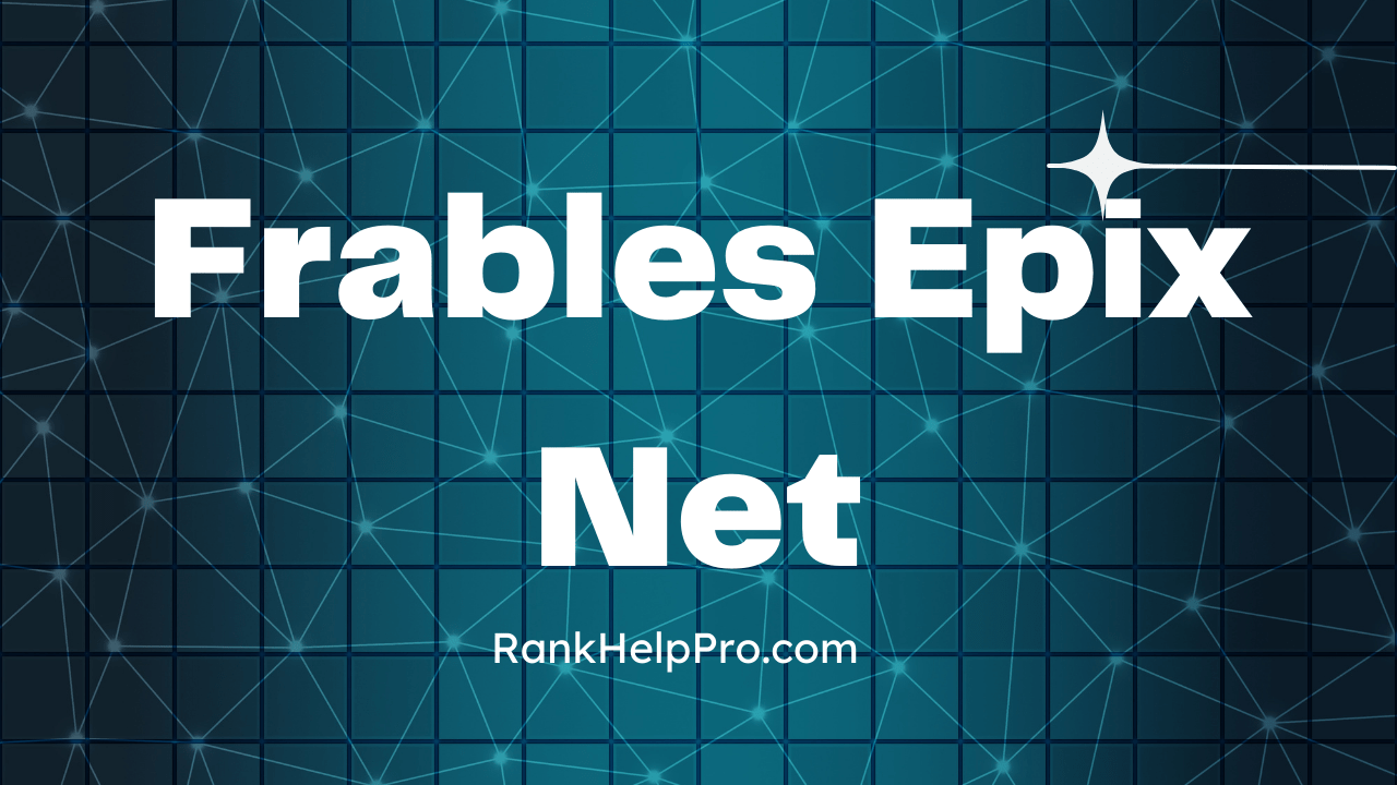 Frables Epix Net image