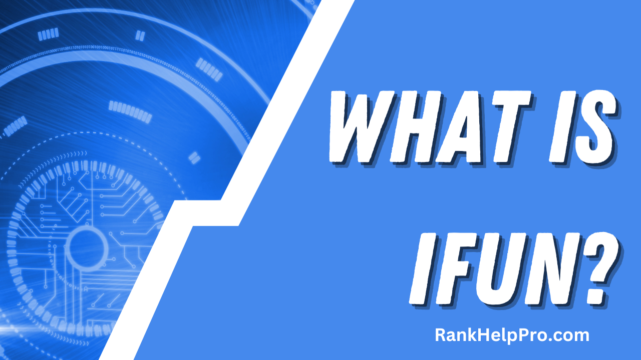 IFUN by RankHelpPro.com
